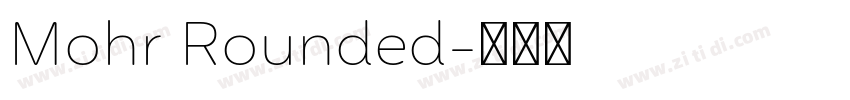 Mohr Rounded字体转换
